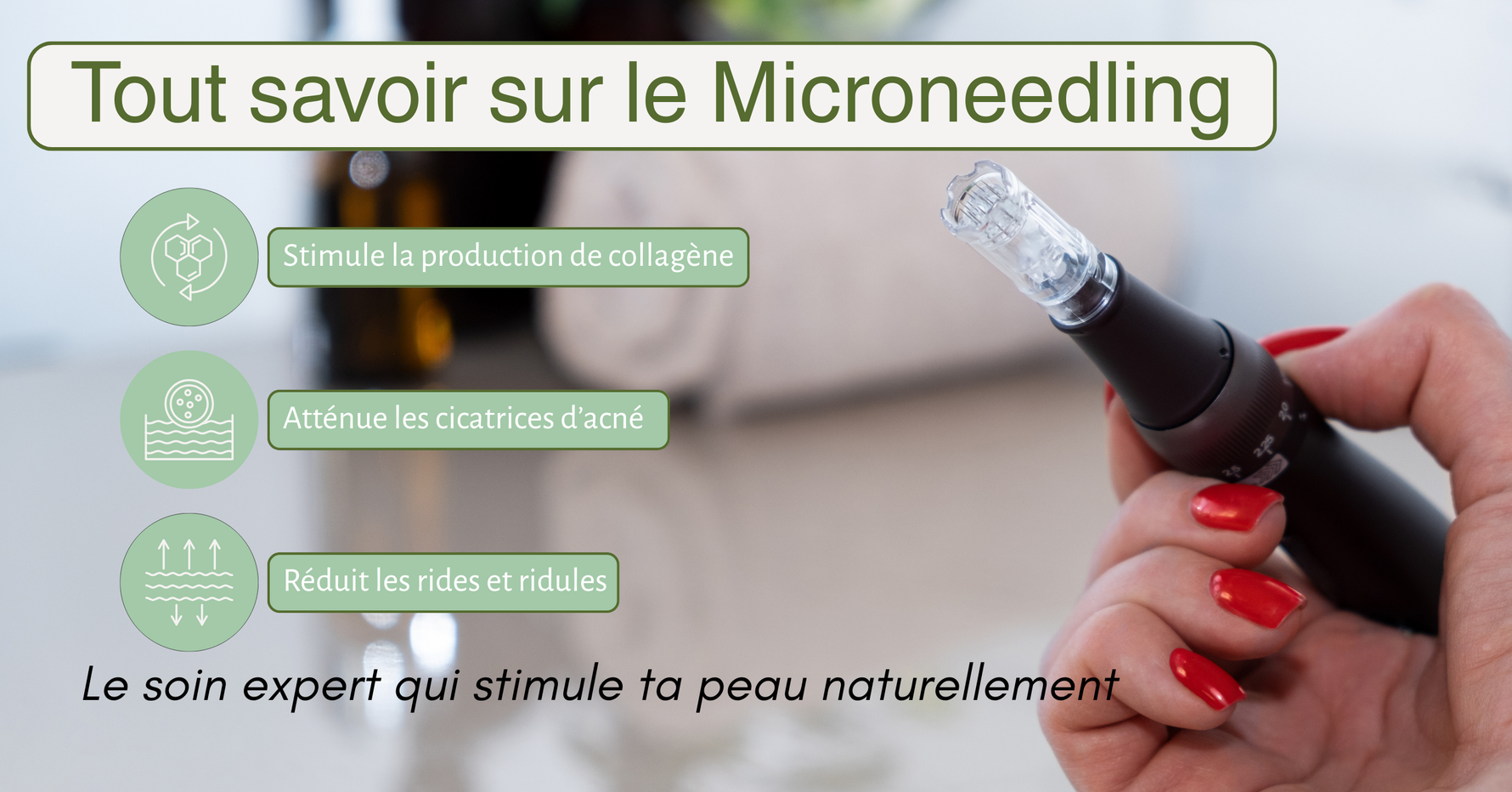 Tout savoir sur le Microneedling